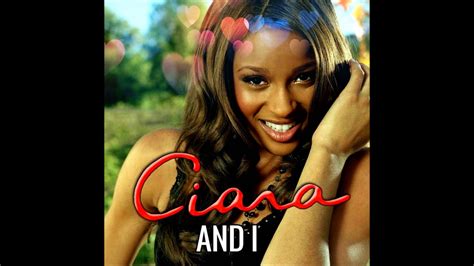 ciara and i lyrics|and i ciara youtube.